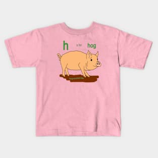 h is for hog Kids T-Shirt